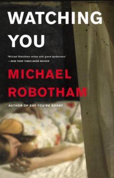 Cover for Michael Robotham · Watching You (N/A) (2014)