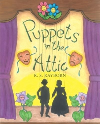 Cover for R S Rayborn · Puppets in the Attic (Paperback Book) (2020)