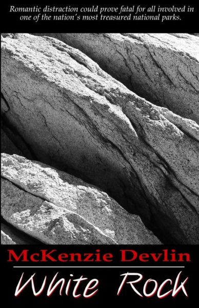 Cover for Mckenzie Devlin · White Rock (Paperback Book) (2013)