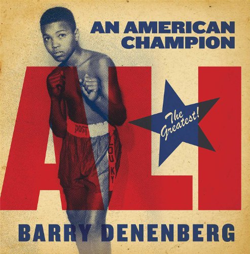 Cover for Barry Denenberg · Ali: an American Champion (Hardcover Book) (2014)