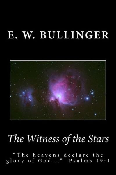 Cover for E W Bullinger · The Witness of the Stars (Paperback Book) (2013)