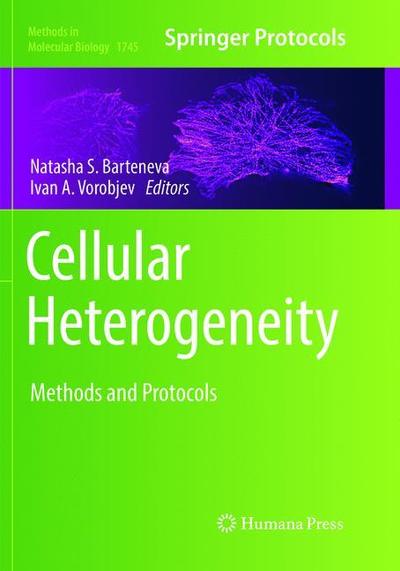 Cover for Cellular Heterogeneity: Methods and Protocols - Methods in Molecular Biology (Paperback Book) [Softcover reprint of the original 1st ed. 2018 edition] (2019)