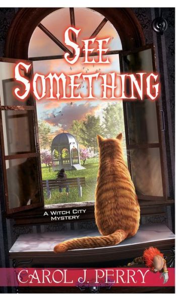 Cover for Carol J. Perry · See Something - A Witch City Mystery (Paperback Book) (2021)