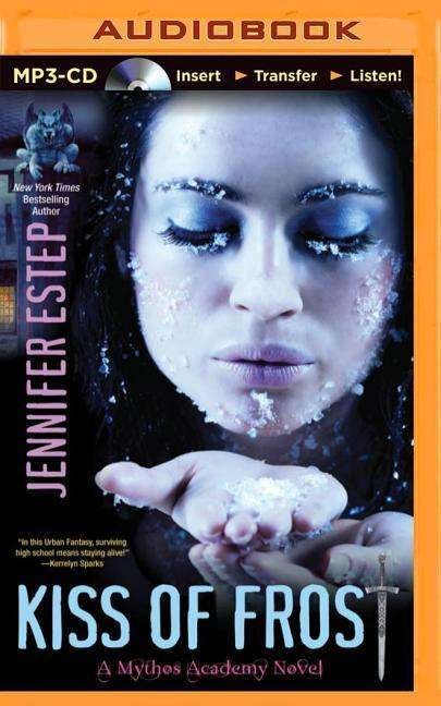 Cover for Jennifer Estep · Kiss of Frost (MP3-CD) (2015)
