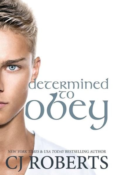 Cover for Cj Roberts · Determined to Obey (Pocketbok) (2014)