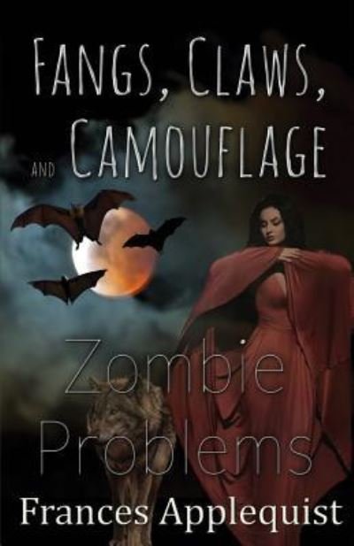 Cover for Frances Applequist · Fangs, Claws, and Camouflage (Pocketbok) (2016)