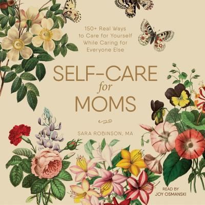 Cover for Sara Robinson · Self-Care for Moms (CD) (2019)