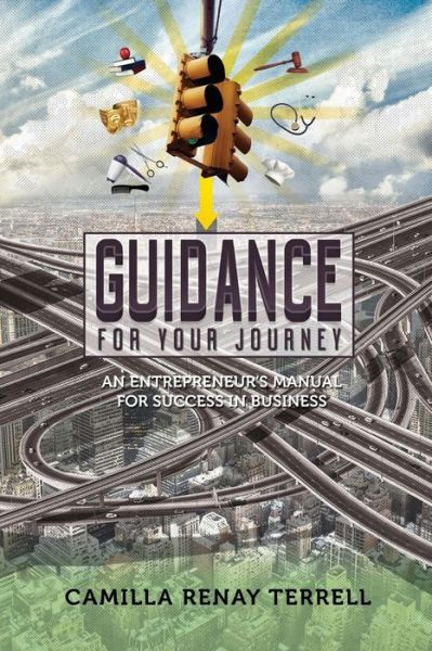 Cover for Latezes Bridges · Guidance for Your Journey (Paperback Book) (2015)