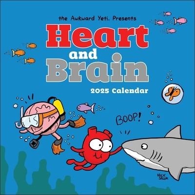 Heart and Brain 2025 Wall Calendar - Nick Seluk - Merchandise - Andrews McMeel Publishing - 9781524889418 - 13 augusti 2024