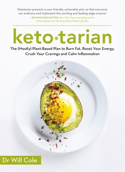 Cover for Dr Will Cole · Ketotarian: The (Mostly) Plant-based Plan to Burn Fat, Boost Energy, Crush Cravings and Calm Inflammation (Paperback Bog) (2019)