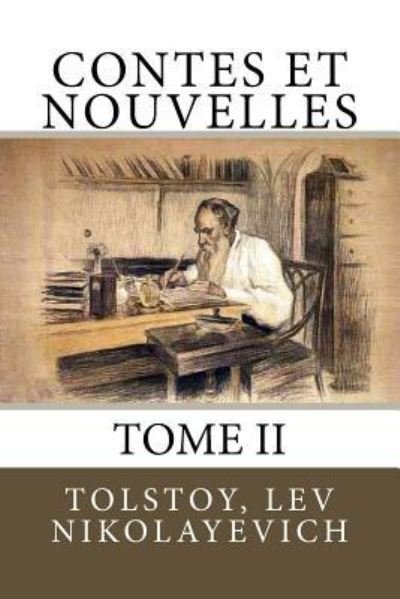 Cover for Tolstoy Lev Nikolayevich · Contes et Nouvelles (Paperback Book) (2017)
