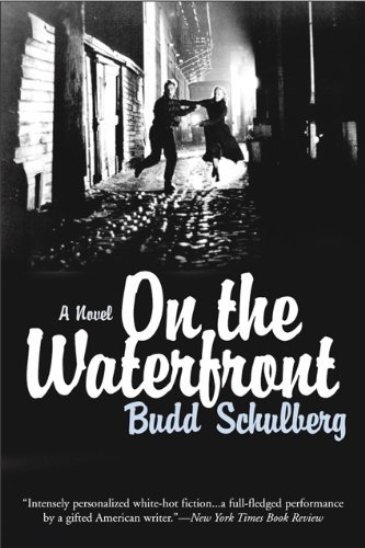 Cover for Budd Schulberg · On the Waterfront (Taschenbuch) [Reprint edition] (2010)
