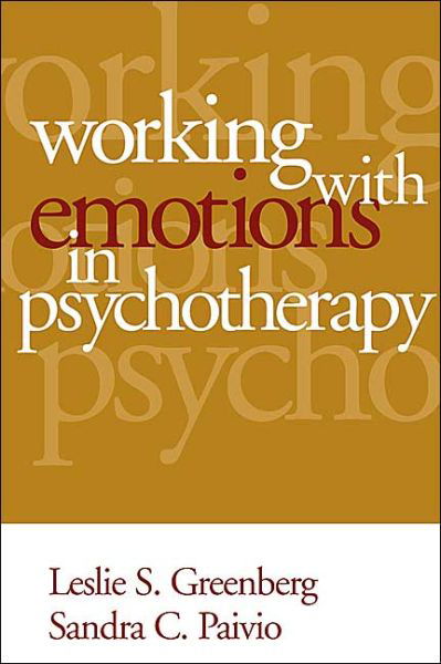 Cover for Leslie S. Greenberg · Working with Emotions in Psychotherapy - The Practicing Professional (Taschenbuch) (2003)
