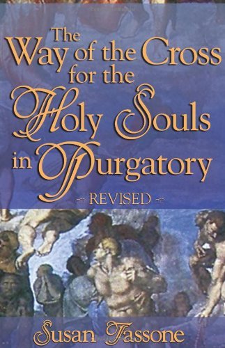 Cover for Susan Tassone · Way of the Cross for the Holy Souls in Purgatory (Taschenbuch) [Rev edition] (2005)
