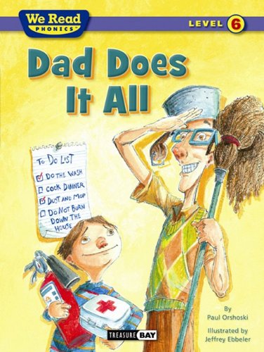 Cover for Jeffrey Ebbeler · Dad Does It All (We Read Phonics - Level 6) (Hardcover Book) (2011)