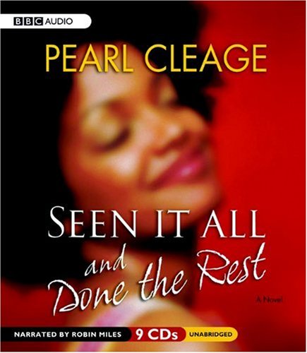 Cover for Pearl Cleage · Seen It All and Done the Rest (Audiobook (CD)) [Unabridged edition] (2008)