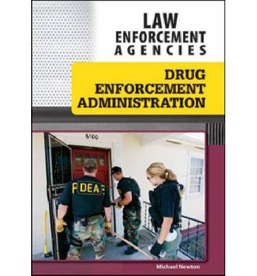Cover for Michael Newton · Drug Enforcement Dministration (N/A) (2011)
