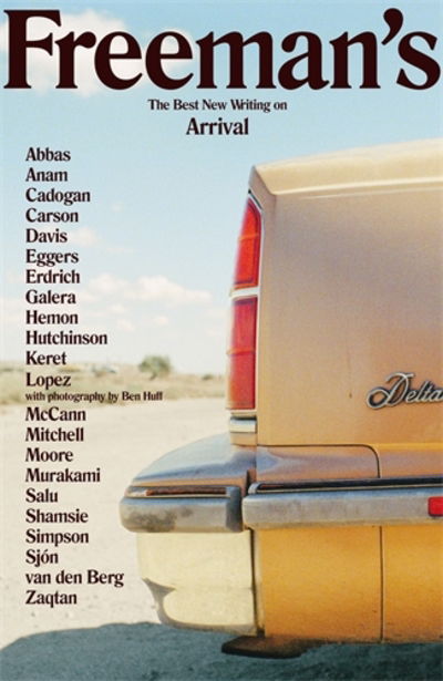 Cover for John Freeman · Freeman's Arrival: The Best New Writing on Arrival (Pocketbok) [Main edition] (2015)