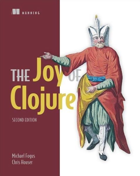 Cover for Michael Fogus · The Joy of Clojure (Taschenbuch) (2014)