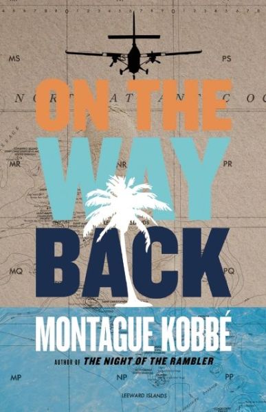 Cover for Montague Kobbe · On The Way Back (Paperback Book) (2016)