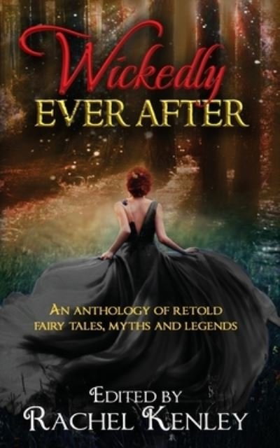 Cover for Rachel Kenley · Wickedly Ever After (Paperback Book) (2020)