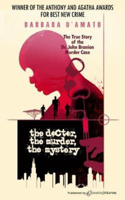 Cover for Barbara D'Amato · The Doctor, the Murder, the Mystery (Paperback Book) (2016)