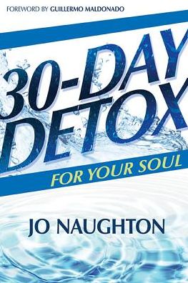 Cover for Jo Naughton · 30 Day Detox for Your Soul (Paperback Book) (2015)