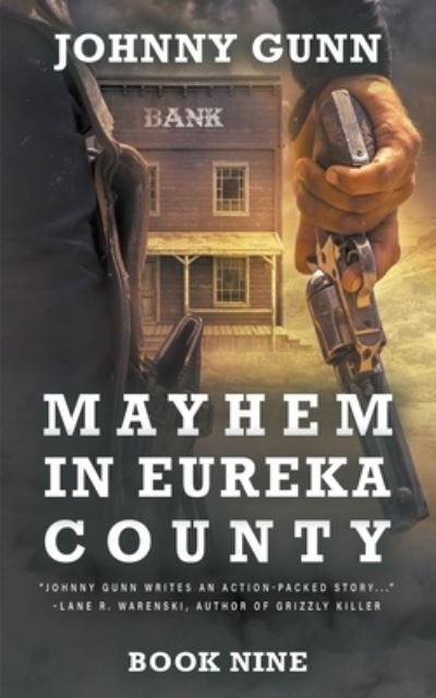 Cover for Johnny Gunn · Mayhem in Eureka County (Book) (2022)