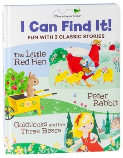 Cover for Little Grasshopper Books · I Can Find It! Fun with 3 Classic Stories (Large Padded Board Book &amp; 3 Downloadable Apps!) (Board book) (2019)