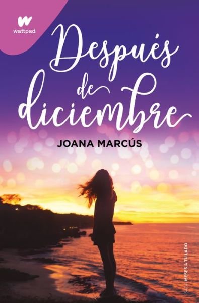 Cover for Joana Marcús · Después de Diciembre / after December (Book) (2023)