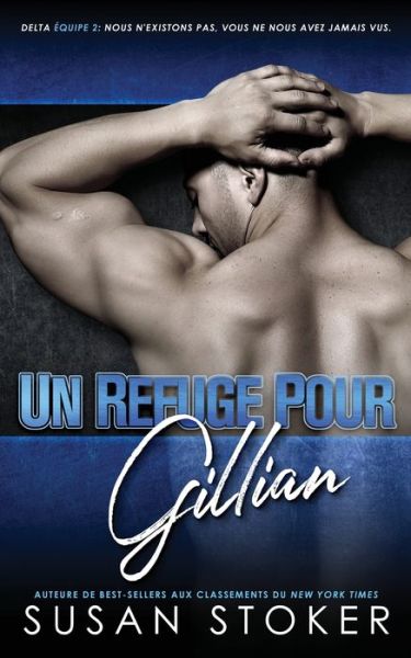 Cover for Susan Stoker · Un refuge pour Gillian (Paperback Book) (2022)