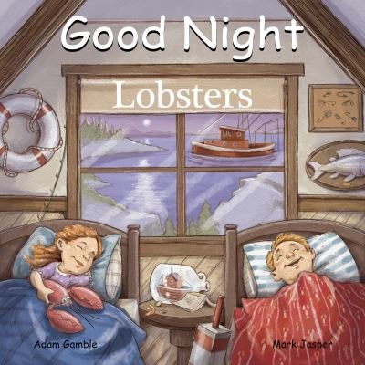 Cover for Adam Gamble · Good Night Lobsters - Good Night Our World (Kartonbuch) (2022)