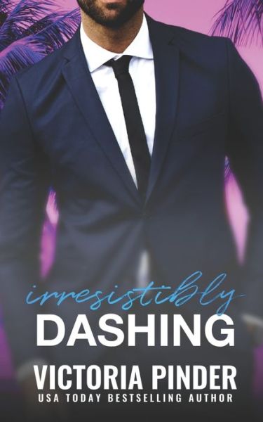 Cover for Victoria Pinder · Irresistibly Dashing (Paperback Book) (2020)