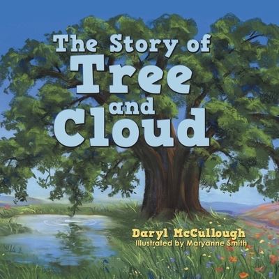 Cover for Daryl McCullough · The Story of Tree and Cloud (Paperback Book) (2021)
