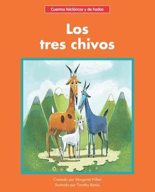 Los tres chivos - Margaret Hillert - Books - Norwood House Press - 9781684042418 - July 1, 2018