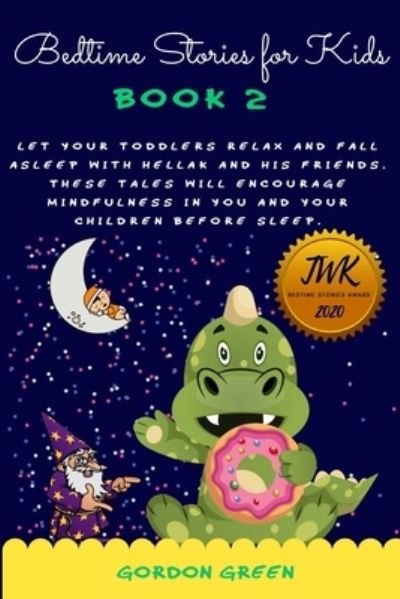 Cover for Gordon Green · Bedtime stories for kids (Pocketbok) (2019)