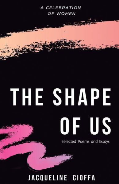 Cover for Jacqueline Cioffa · The Shape of Us (Paperback Book) (2020)