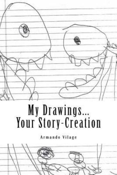 Cover for Urena · My Drawings...Your Story-Creation (Paperback Book) (2018)