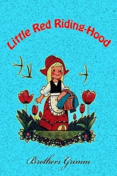 Cover for Brothers Grimm · Little Red Riding-Hood (Paperback Bog) (2018)