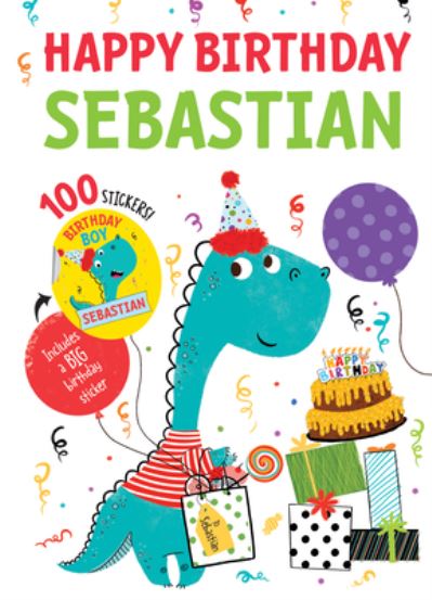 Cover for Hazel Quintanilla · Happy Birthday Sebastian (Inbunden Bok) (2020)