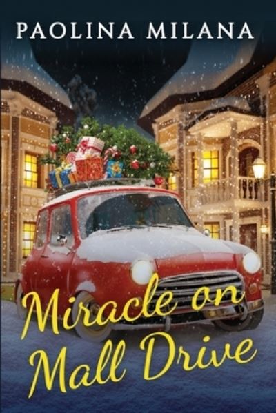 Cover for Paolina Milana · Miracle on Mall Drive (Paperback Book) (2020)