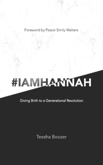 Cover for Teesha Boozer · # I Am Hannah (Paperback Bog) (2021)