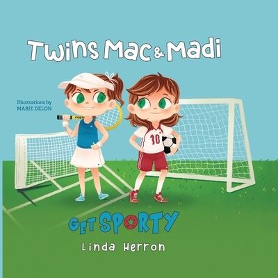 Cover for Marie Delon · Twins Mac &amp; Madi Get Sporty (Paperback Book) (2019)