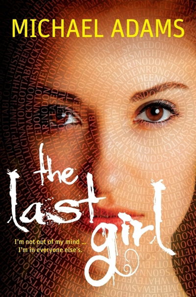 Cover for Michael Adams · The Last Girl (N/A) (2017)