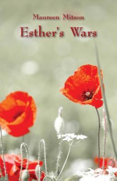 Cover for Maureen Mitson · Esther's Wars (Paperback Book) (2016)