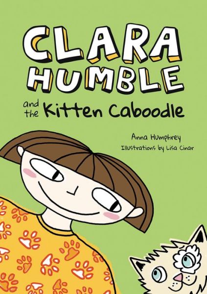 Cover for Anna Humphrey · Clara Humble and the kitten caboodle (Buch) (2018)