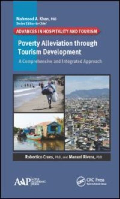 Cover for Robertico Croes · Poverty Alleviation through Tourism Development: A Comprehensive and Integrated Approach - Advances in Hospitality and Tourism (Gebundenes Buch) (2015)
