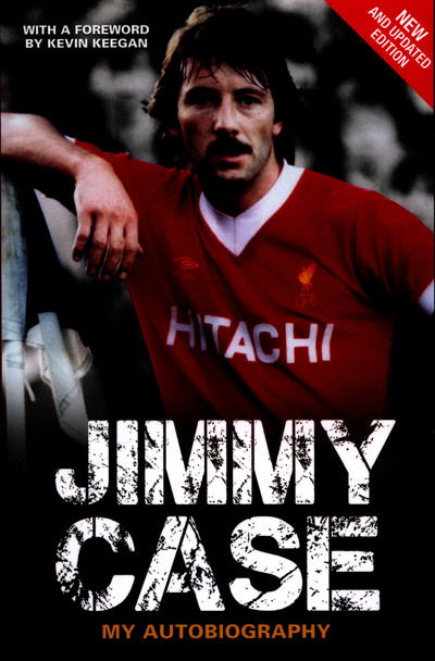 Cover for Jimmy Case · Jimmy Case: My Autobiography (Paperback Book) (2015)