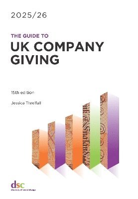 Cover for Jessica Threlfall · The Guide to UK Company Giving 2025/26 (Paperback Book) (2025)