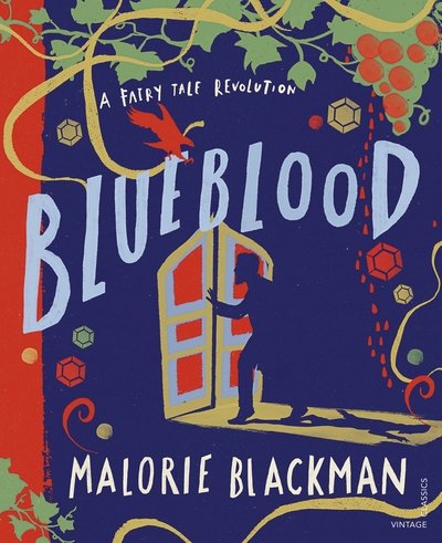 Cover for Malorie Blackman · Blueblood: A Fairy Tale Revolution - A Fairy Tale Revolution (Innbunden bok) (2020)